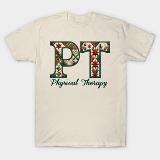 Physical Therapy PT Country Christmas Quilt Pattern PT T-Shirt